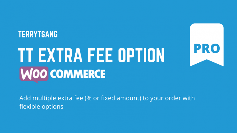 TT Extra Fee Option PRO for WooCommerce